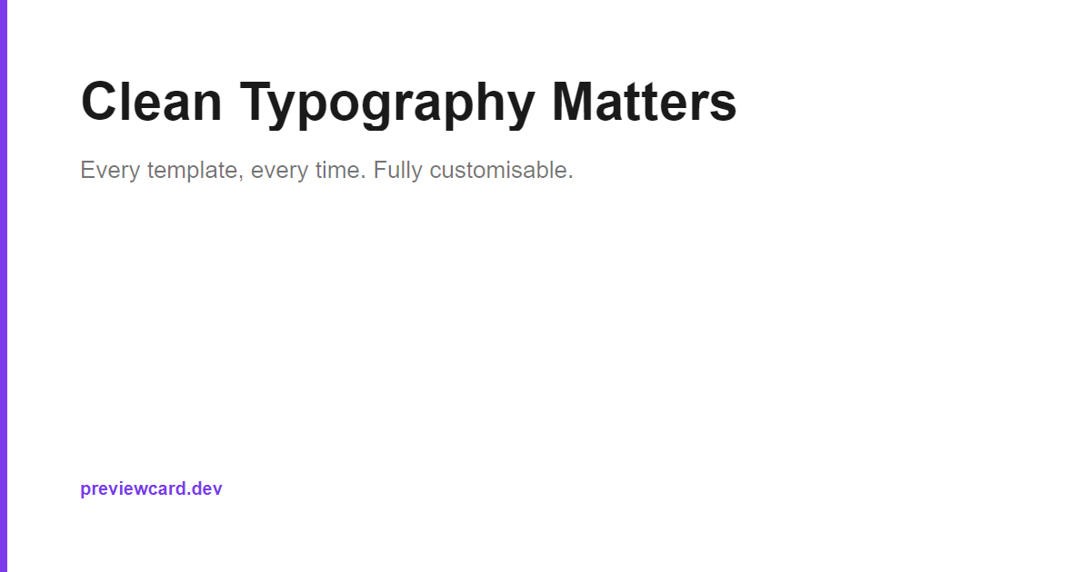 Minimal border OG card — Clean Typography Matters